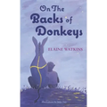 On The Backs of Donkeys