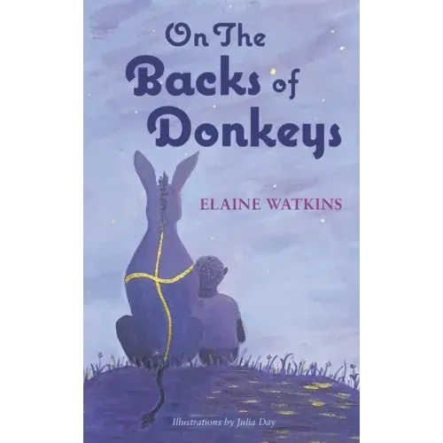 On The Backs of Donkeys