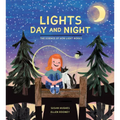 Lights Day and Night: The Science of How Light Works
