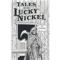 Tales of the Lucky Nickel Saloon, Second Ave, Laramie, Wyoming, U S of A