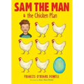 Sam the Man & the Chicken Plan