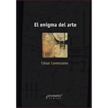 El enigma del arte: Y su estructura psicosocial