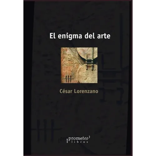 El enigma del arte: Y su estructura psicosocial