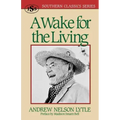 A Wake for the Living
