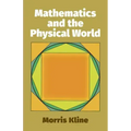 Mathematics and the Physical World