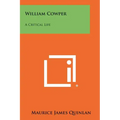 William Cowper: A Critical Life