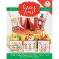 Circus Time! Cute & Easy Cake Toppers for any Circus Themed Party! All The Fun Of The Big Top !