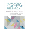 Advanced Qualitative Research: A Guide to Using Theory