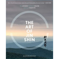 The Art of Jin Shin: The Japanese Practice of Healing with Your Fingertips