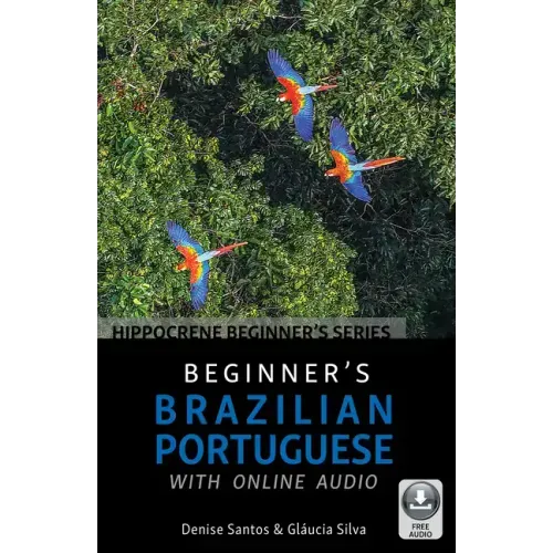 Beginner's Brazilian Portuguese with Online Audio