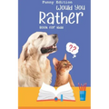 Would you rather game book: Ultimate Edition: A Fun Family Activity Book for Boys and Girls Ages 6, 7, 8, 9, 10, 11, and 12 Years Old - Best Chris