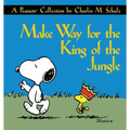 Make Way for the King of the Jungle