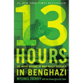 13 Hours: The Inside Account of What Really Happened in Benghazi