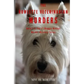 The Rowlette Veterinarian Murders