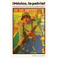 Mexico, La Patria: Propaganda and Production During World War II