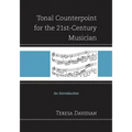 Tonal Counterpoint for the 21st-Century Musician: An Introduction