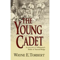 The Young Cadet, an Account of Tallahassee's Battle of Natural Bridge