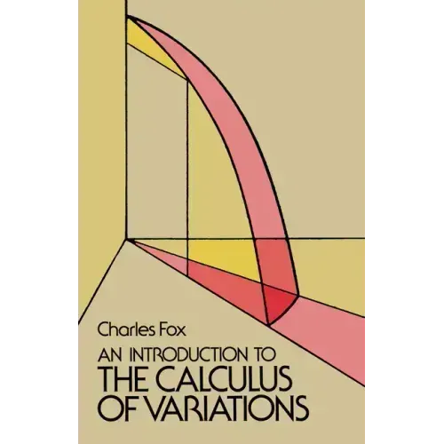 An Introduction to the Calculus of Variations