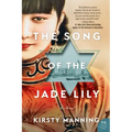 The Song of the Jade Lily