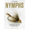 Tying Nymphs: Essential Flies and Techniques for the Top Patterns