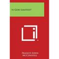 Is God Limited?