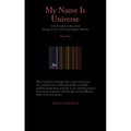 My Name Is Universe