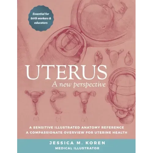 Uterus: A new perspective
