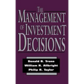 The Management of Investment Decisions