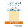 The Spiritual Dimension of the Enneagram: Nine Faces of the Soul