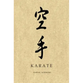Martial Notebooks KARATE: Parchment-looking Cover 6 x 9