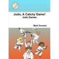 Judo, A Catchy Game!