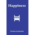 Happiness: A Play