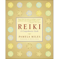 Reiki: A Comprehensive Guide