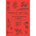 Fears of Your Life