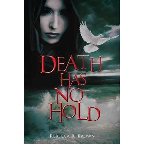 Death Has No Hold