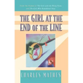 The Girl at the End of the Line