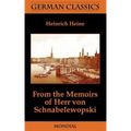 From the Memoirs of Herr Von Schnabelewopski (German Classics)