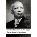 The Mis-Education of the Negro