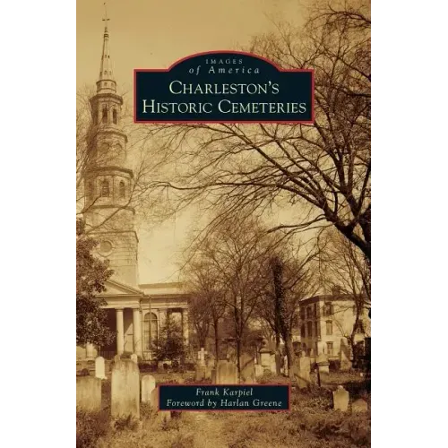Charleston's Historic Cemeteries