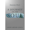 Inside Out: A Journey of the Soul