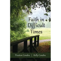 Faith In Difficult Times