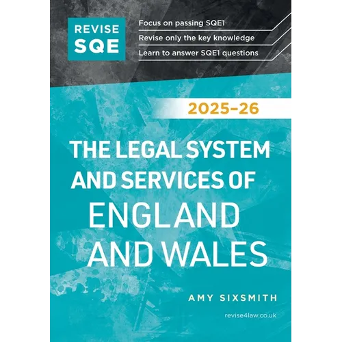 Revise SQE The Legal System and Services of England and Wales 2025-26