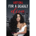 Last Call for a Deadly Diva
