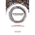 Stronger Together: 52 Devotions to Strengthen KidMin Leaders