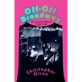 Off-Off Broadway: The Second Wave: 1968-1980