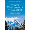 Swami Vivekananda and C.G. Jung: Yoga in the West