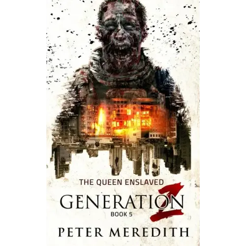 Generation Z: The Queen Enslaved
