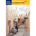 An Architecture of Light: Islamic Art in Algeria