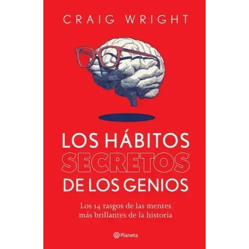 Los Hábitos Secretos de Los Genios
