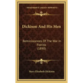 Dickison And His Men: Reminiscences Of The War In Florida (1890)